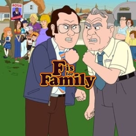 F is for Family