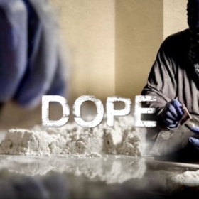 Dope