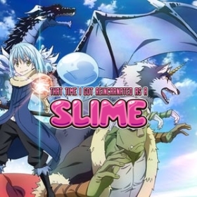 That Time I Got Reincarnated as a Slime