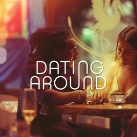 Dating Around