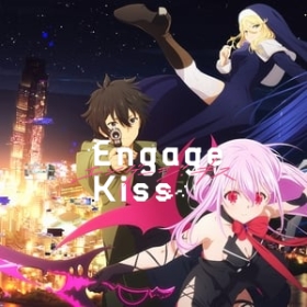 Engage Kiss