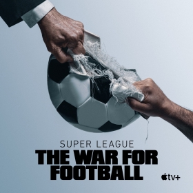 Super League: The War for Football