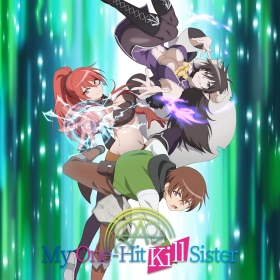 My One-Hit Kill Sister