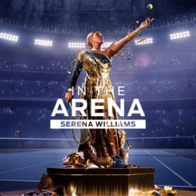 In the Arena: Serena Williams