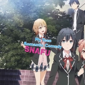 My Teen Romantic Comedy SNAFU