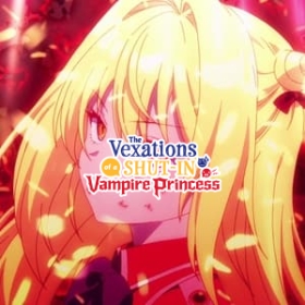 The Vexations of a Shut-In Vampire Princess