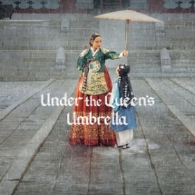 Under the Queen's Umbrella