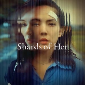 Shards of Her