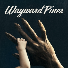 Wayward Pines