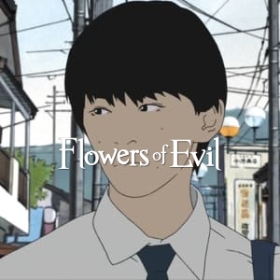 Flowers of Evil