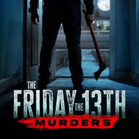 The Friday the 13th Murders
