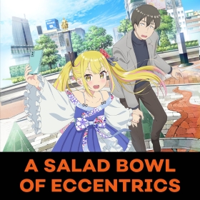 A Salad Bowl of Eccentrics