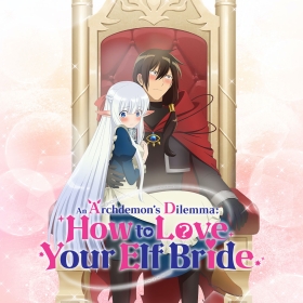 An Archdemon's Dilemma: How to Love Your Elf Bride