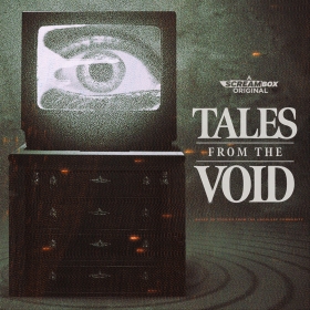 Tales from the Void
