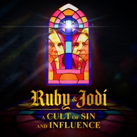 Ruby & Jodi: A Cult of Sin and Influence