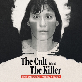 The Cult Behind the Killer: The Andrea Yates Story