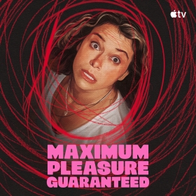 Maximum Pleasure Guaranteed