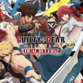 GUILTY GEAR STRIVE: DUAL RULERS